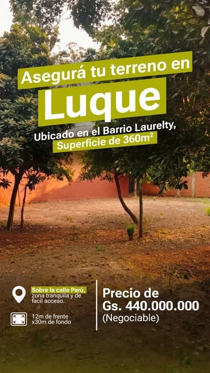 🌟 Hermoso terreno en Laurelty, Luque – Amurallado y con servicios